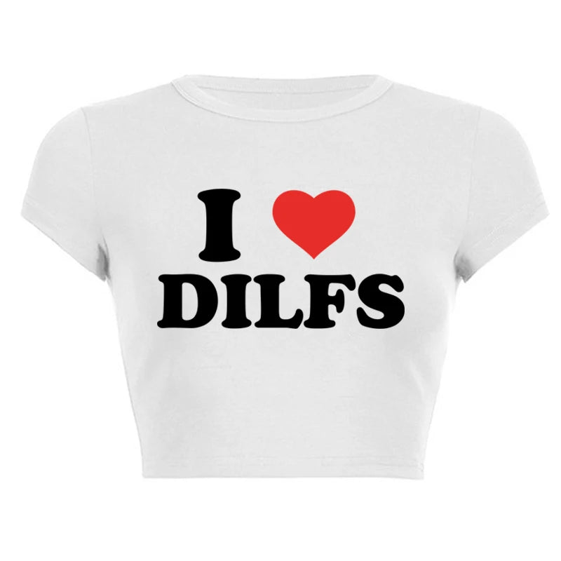 T-shirt imprimé I Love Dilfs pour femme, haut court d'été Harajuku, vêtements de fête sexy, col rond, nombril court, en coton, à la mode