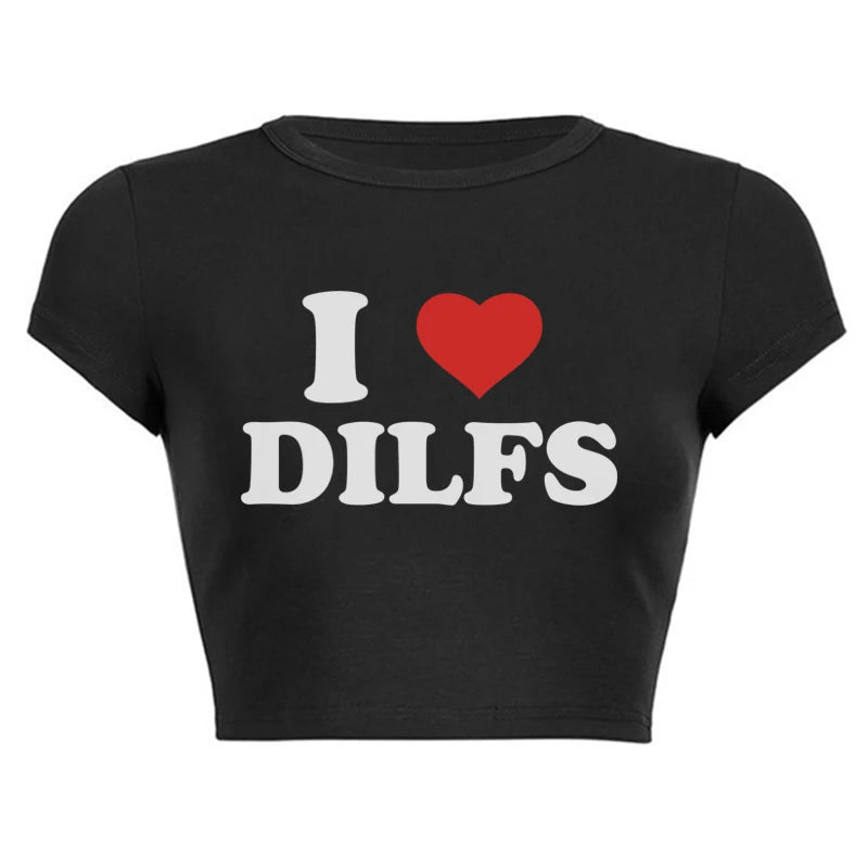 T-shirt imprimé I Love Dilfs pour femme, haut court d'été Harajuku, vêtements de fête sexy, col rond, nombril court, en coton, à la mode